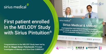 Sirius Medical Celebrates the Enrollment of the First Patient in the MELODY Study with Pintuition®