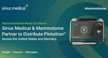 Cincinnati, Ohio, US and Eindhoven, Netherlands – February 27, 2025 - Sirius Medical, the innovator of Surgical Marker Navigation and Mammotome, a globally recognized leader in breast care, are proud to announce an exclusive distribution agreement for the United States and Germany. This collaboration combines the extensive breast care knowledge and commercial capabilities of Mammotome with Sirius Medical’s technology and innovation.